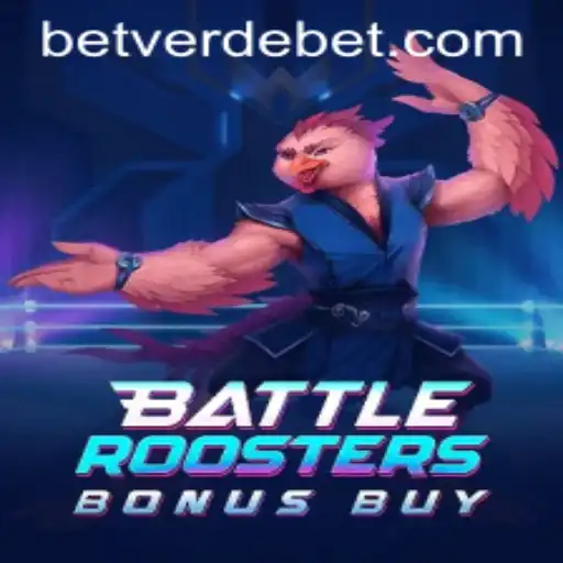 Dive into the Thrilling World of BattleRoostersBonusBuy: An Epic VerdeBet Adventure