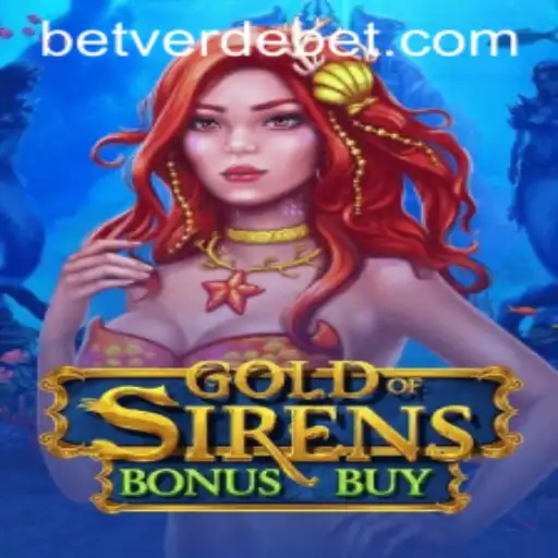 Exploring GoldofSirensBonusBuy: A Dive into Verdebet's Latest Offer